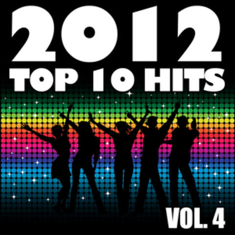 2012 Top 10 Hits, Vol. 4