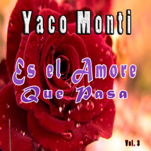 Es el Amor Que Pasa, Vol. 3