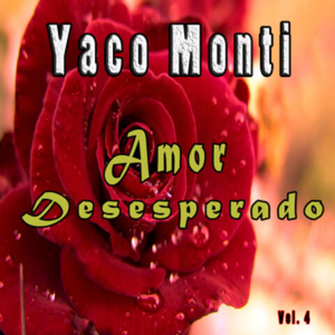 Amor Desesperado, Vol. 4