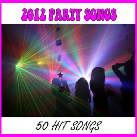 2012 Party Songs