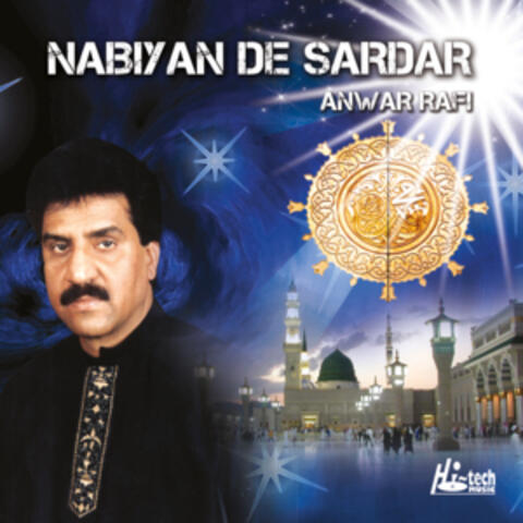 Nabiyan De Sardar - Islamic Naats
