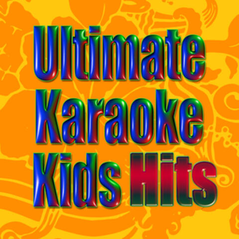 Ultimate Karaoke Kids Hits