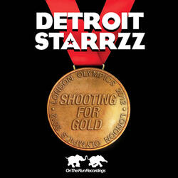Detroit_Starrzz_-_Aiming_For_Gold_-_Original_Radio_Edit.Wav