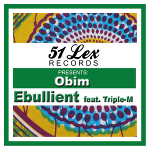 51 Lex Presents Obim
