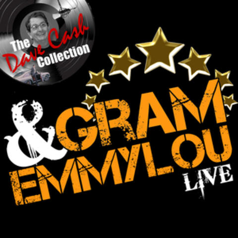 Gram & Emmylou Live