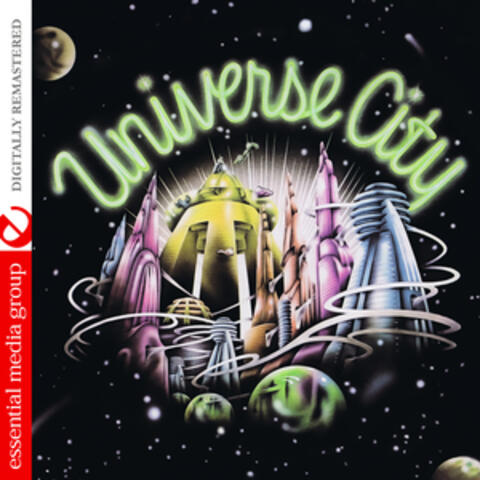 Universe City (Digitally Remastered)