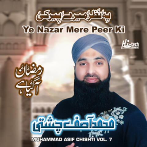 Ye Nazar Mere Peer Ki, Vol. 7 - Islamic Naats