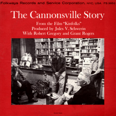 The Cannonsville Story: From the Film "Kinfolks"