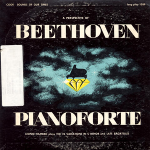A Perspective of Beethoven: Pianoforte