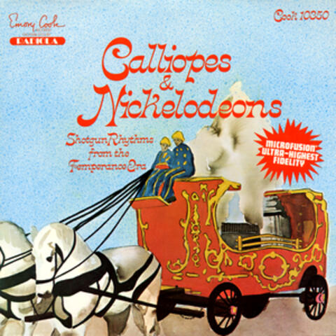 Calliopes and Nickelodeons: Shotgun Rhythms from the Temperance Era