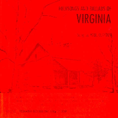 Folksongs and Ballads of Virginia