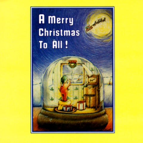 A Merry Christmas To All!
