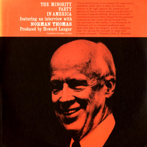 The Minority Party in America: An Interview with Norman Thomas