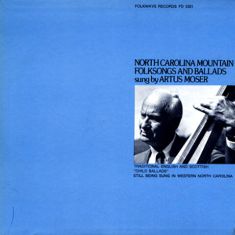 North Carolina Mountain Folksongs and Ballads