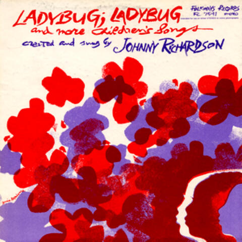 Lady Bug, Lady Bug and More Children's Songs