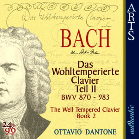 Bach: The Well-Tempered Clavier, Book 2 - BWV 870-893
