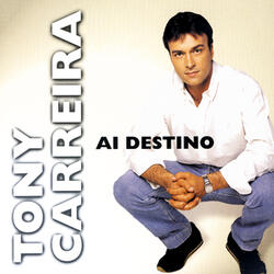 Ai Destino, Ai Destino