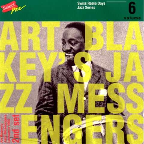 Art Blakey's Jazz Messengers, Lausanne 1960 Part 2 / Swiss Radio Days, Jazz Series Vol.6