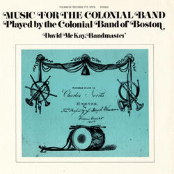 Colonial Band and Vocal Music - O! Had I Been by Fate Decreed