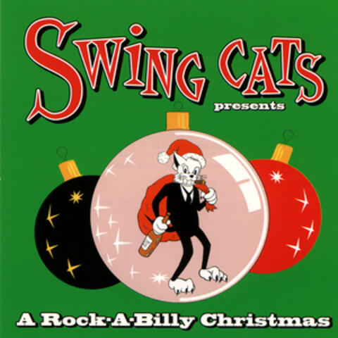 Swing Cats - A Rock-A-Billy Christmas