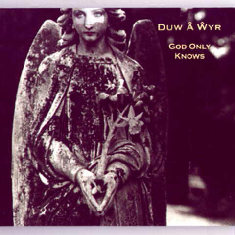 God Only Knows