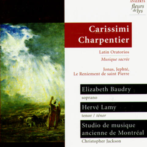 Latin Oratorios (Musique Sacrée) (Carissimi, Charpentier)