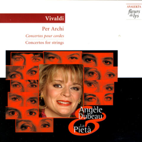 Vivaldi: Concertos for Strings