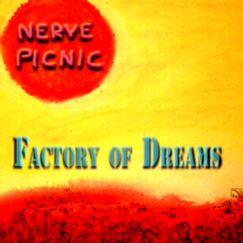 Factory of Dreams