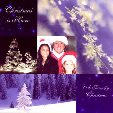 Christmas Is Here