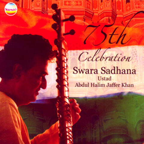 75th Birthday Celebration ~ Swara Sadhana