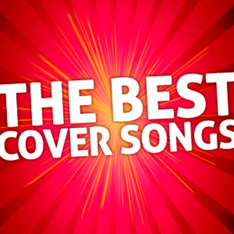 The Best Cover Songs
