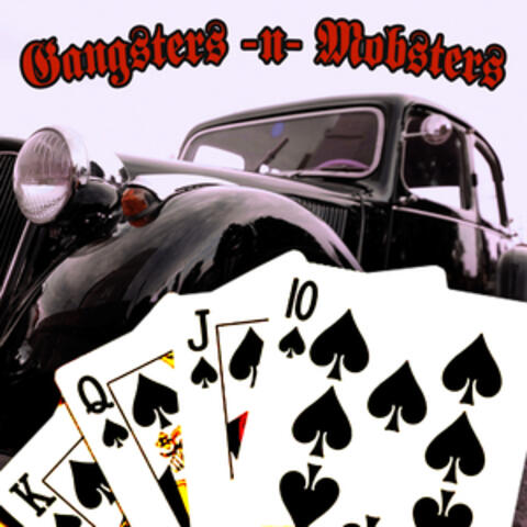 Gangsters -n- Mobsters