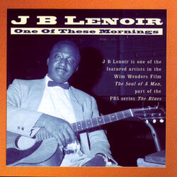 My Name Is J.B. Lenoir