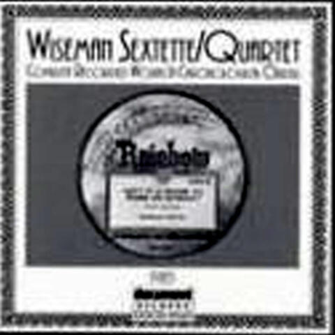 Wiseman Sextette / Quartet (1923)