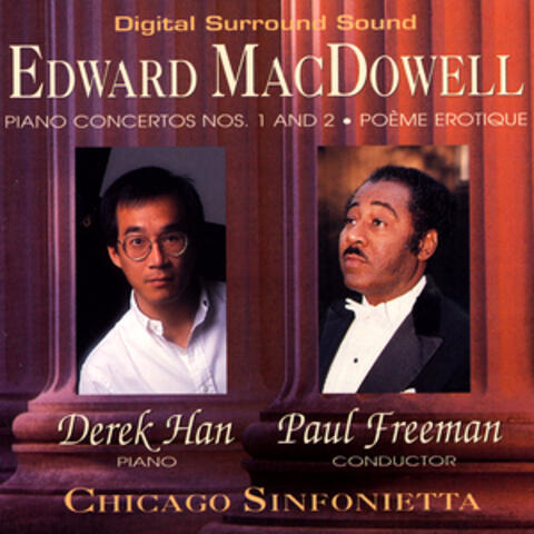 Edward MacDowell Piano Concertos Nos. 1 And 2 - Poème Erotique