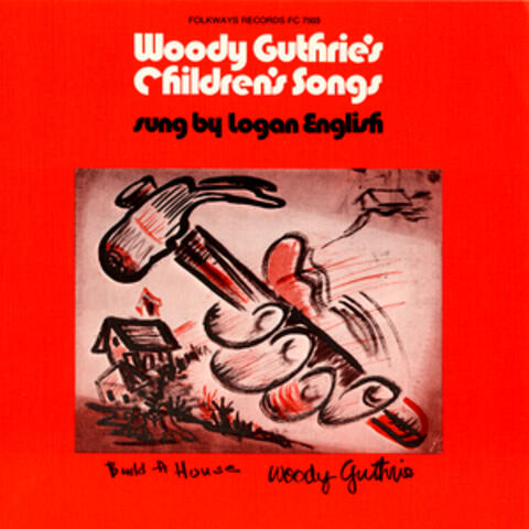 Woody Guthrie's Children's Songs