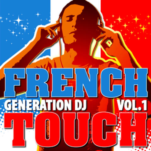 French Touch DJs Vol. 1