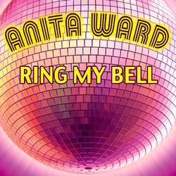 Ring My Bell (7"Version)[Re-Recorded]