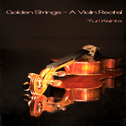 Golden Strings - A Violin Recital