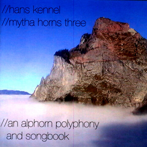 An Alphorn Polyphony And Songbook