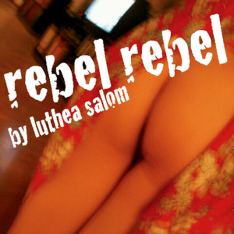 Rebel Rebel (Single)