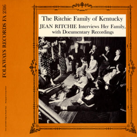 The Ritchie Family of Kentucky