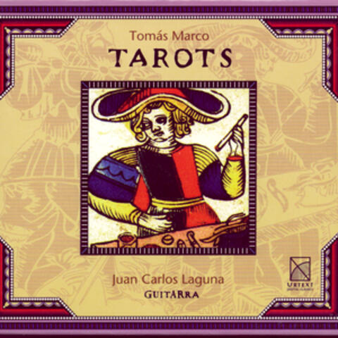 Tomás Marco - TAROTS (Juan Carlos Laguna / Guitarra)