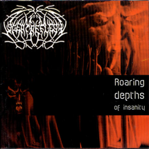 Roaring Depths Of Insanity