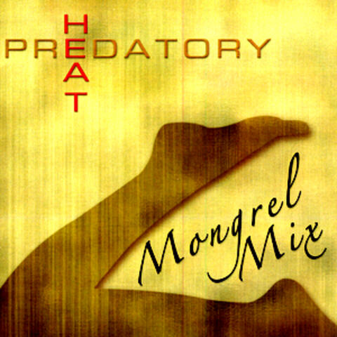 Predatory Heat