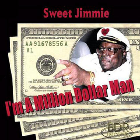 I'm a Million Dollar Man