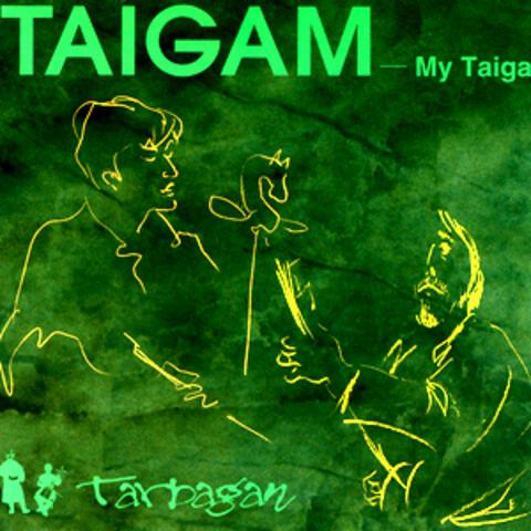 My Taiga - Taigam