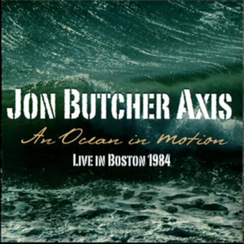 An Ocean in Motion - Live in Boston 1984