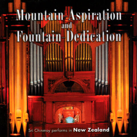 Mountain-Aspiration and Fountain-Dedication