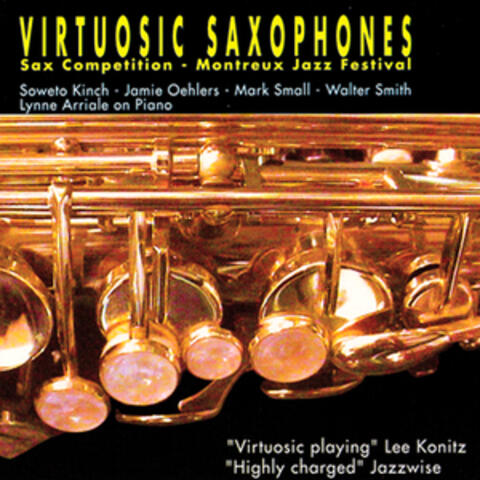 Virtuosic Saxophone - Live at the Montreux Jazz Festival